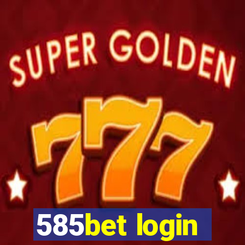 585bet login